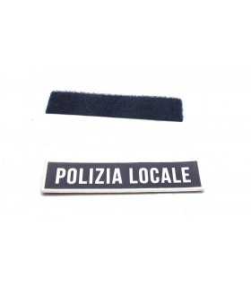 Scritta POLIZIA LOCALE plastificata con velcro in plastica patch per tuta operativa giaccone